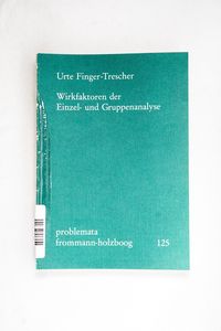 Wirkfaktoren der Einzel- und Gruppenan... Wirkfaktoren der Einzel- und Gruppenan...