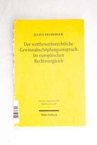 Der wettbewerbsrechtliche Gewinnabschö... Der wettbewerbsrechtliche Gewinnabschö...