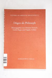 Dogen als Philosoph - C Steineck; G Ra...