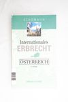 Internationales Erbrecht. Österreich.