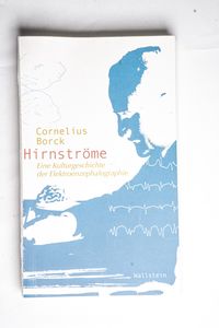 Hirnströme. Eine Kulturgeschichte der ... Hirnströme. Eine Kulturgeschichte der ...