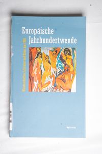 Europäische Jahrhundertwende. Wissensc... Europäische Jahrhundertwende. Wissensc...