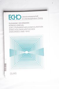 Kongo-Greuel : zur literarischen Konfi... Kongo-Greuel : zur literarischen Konfi...