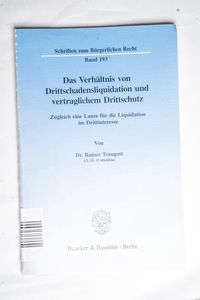 Das Verhältnis von Drittschadensliquid... Das Verhältnis von Drittschadensliquid...