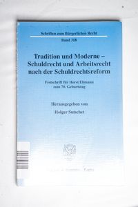 Tradition und Moderne - Schuldrecht un... Tradition und Moderne - Schuldrecht un...