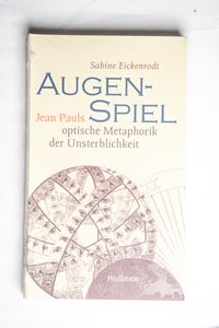 Augen-Spiel. - Eickenrodt, Sabine Augen-Spiel. - Eickenrodt, Sabine