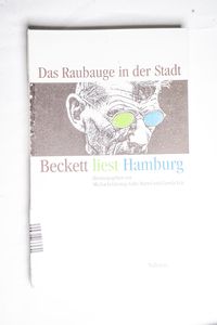 Das Raubauge in der Stadt: Beckett lie... Das Raubauge in der Stadt: Beckett lie...