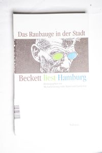 Das Raubauge in der Stadt: Beckett lie...