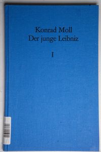 Der junge Leibniz / Band 1 - Konrad Mo...