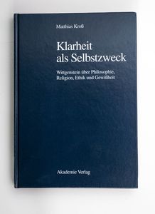Klarheit als Selbstzweck : Wittgenstei... Klarheit als Selbstzweck : Wittgenstei...