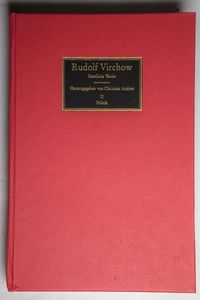 Rudolf Virchow - Bd.34, Politische Tät...