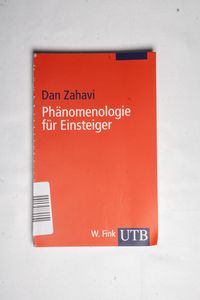 Phänomenologie für Einsteiger Phänomenologie für Einsteiger