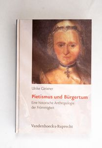 Pietismus und Bürgertum: Eine historis...