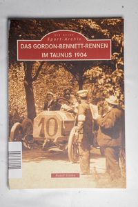 Das Gordon-Bennett-Rennen im Taunus 19... Das Gordon-Bennett-Rennen im Taunus 19...