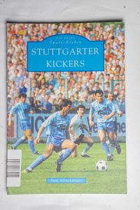 Stuttgarter Kickers. Die Reihe Sport-A... Stuttgarter Kickers. Die Reihe Sport-A...