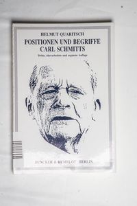 Positionen und Begriffe Carl Schmitts.... Positionen und Begriffe Carl Schmitts....