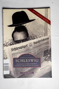 Schleswig. Rückblicke auf drei Jahrzeh... Schleswig. Rückblicke auf drei Jahrzeh...