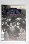 Kappelner Geschichten. Bildergeschichten - Wengel 