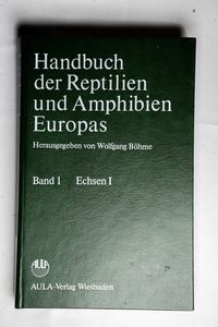 Handbuch der Reptilien und Amphibien E...