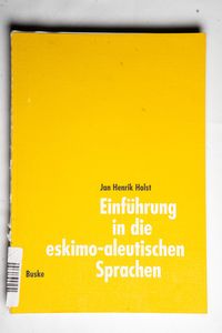 Einführung in die eskimo-aleutischen S...