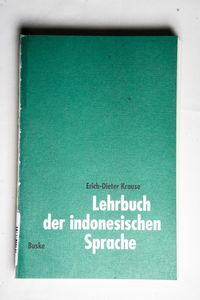 Lehrbuch der indonesischen Sprache / E... Lehrbuch der indonesischen Sprache / E...