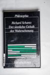 Der sinnliche Gehalt der Wahrnehmung (Philosophia 