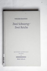 Zwei Schwerter - Zwei Reiche Martin Lu...