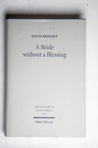 A Bride without a Blessing: A Study in... A Bride without a Blessing: A Study in...