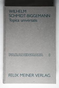 Topica Universalis Wilhelm Schmidt-Biggemann Author