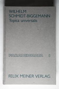 Topica Universalis Wilhelm Schmidt-Biggemann Author Topica Universalis Wilhelm Schmidt-Biggemann Author