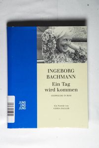 Ein Tag wird kommen: Gespräche in Rom, ein Porträt von Gerda Haller - Bachmann, Haller