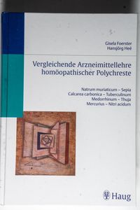 Vergleichende Arzneimittellehre homöopathischer Polychreste - Natrum muriaticum