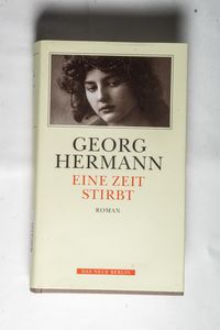Eine Zeit stirbt - Kette II Dritter Teil - Hermann, Georg Eine Zeit stirbt - Kette II Dritter Teil - Hermann, Georg