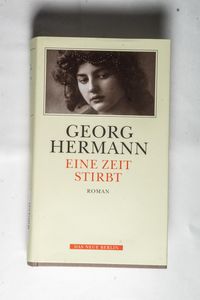 Eine Zeit stirbt - Kette II Dritter Teil - Hermann, Georg