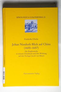 Johan Nieuhofs Blick Auf China: 1655-1657