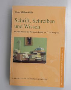 Schrift, Schreiben und Wissen . Zu ein...