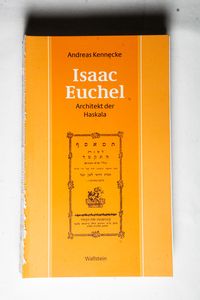 Isaac Abraham Euchel - Kennecke, Andreas Isaac Abraham Euchel - Kennecke, Andreas
