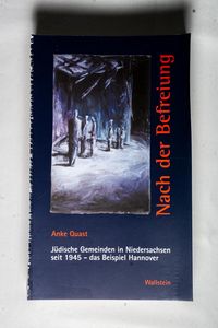 Nach der Befreiung - Quast, Anke