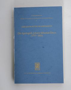  Die Apologetik Johann Sebastian Dreys...