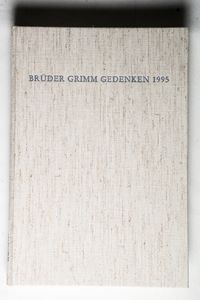 Brüder Grimm Gedenken. Band 11, 1995. Herausgegeben von Ludwig Denecke.