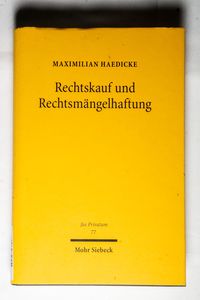 Rechtskauf und Rechtsmängelhaftung - Maximilian Haedicke