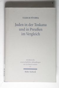 Juden in der Toskana und in Preußen im Vergleich Juden in der Toskana und in Preußen im Vergleich