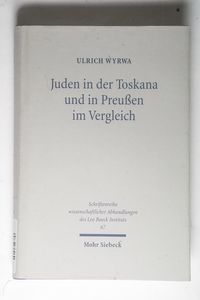 Juden in der Toskana und in Preußen im Vergleich