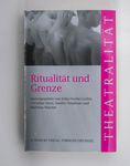 Ritualität und Grenze