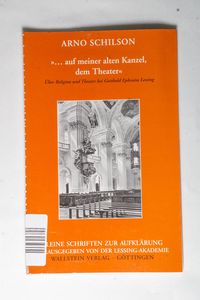 »... auf meiner alten Kanzel, dem Theater« »... auf meiner alten Kanzel, dem Theater«
