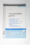 Arzneimittelgesetz: Gesetz über den Verkehr mit A