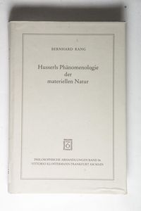 Husserls Phänomenologie der materiellen Natur