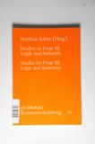 Studien zu Frege III Logik und Semantik - Schirn, Matthias, Malcom Acock  und Victor H. Dudman