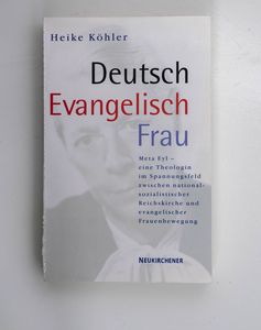 Deutsch - evangelisch - Frau : Meta Ey...