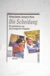 Die Scheidung: Ein juristischer und psychologische